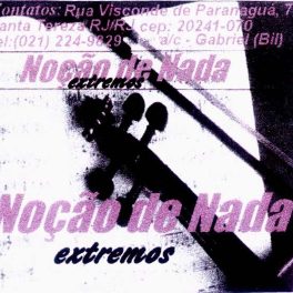 Noção de Nada – Extremos