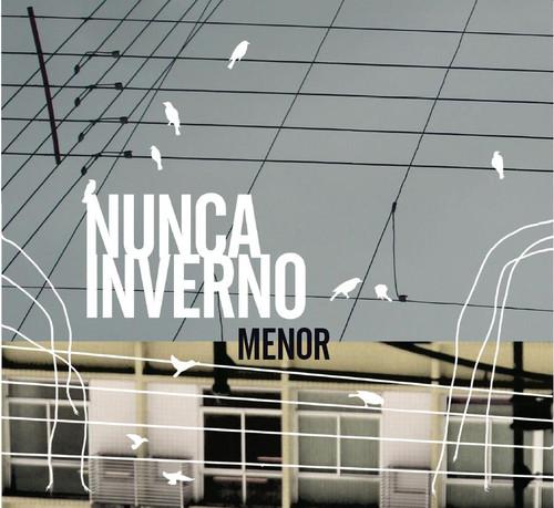 Nunca Inverno – Menor