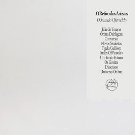 O Retiro dos Artistas – O Mundo Oferecido
