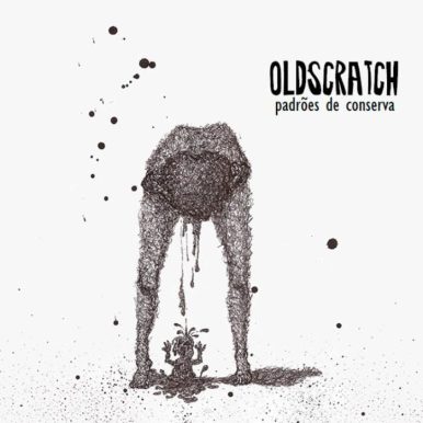Oldscratch – Padrões de Conserva