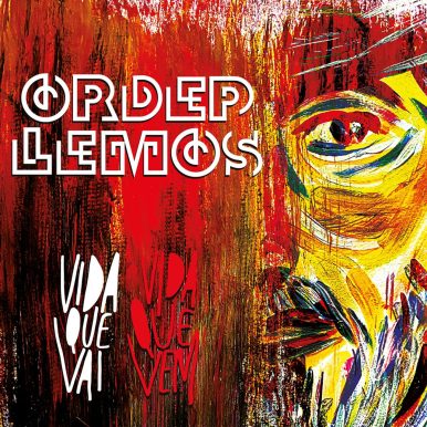 Ordep Lemos – Vida Que Vai Vida Que Vem