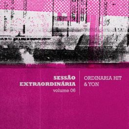 Ordinaria Hit e Yon – Sessão Extraordinária Volume 06