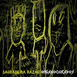 Organoclorados – Saudades da Razão