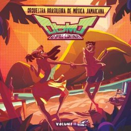 Orquestra Brasileira de Música Jamaicana – VOLUME II