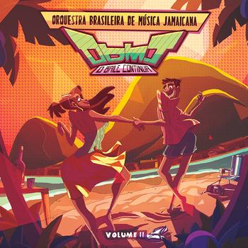 Orquestra Brasileira de Música Jamaicana – VOLUME II