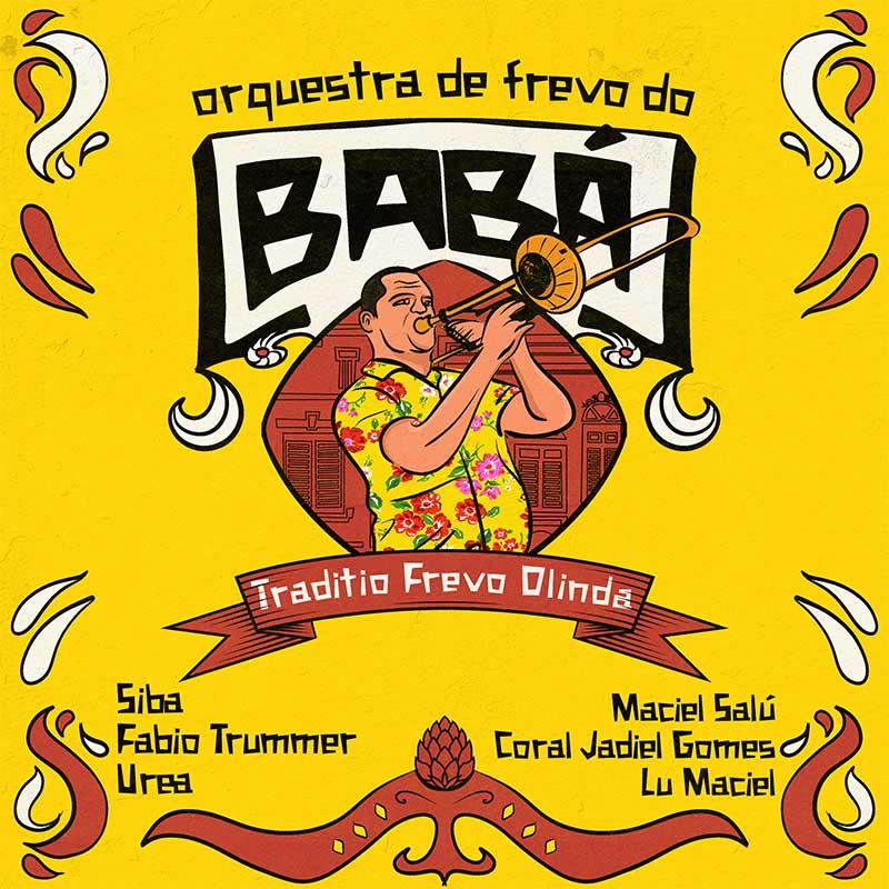 Orquestra de Frevo do Babá – Traditio Frevo Olinda