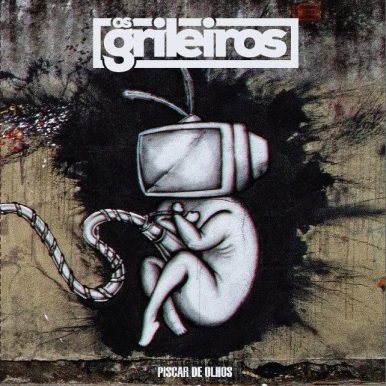 Os Grileiros – Piscar de Olhos