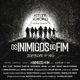 Os Inimigos do Fim – Zoetrope, 1º Ato