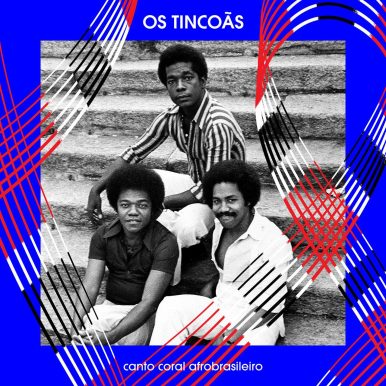 Os Tincoãs – Canto Coral Afrobrasileiro