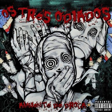 Os três Odiados – Ambiente de Droga