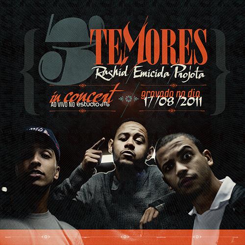 Os Três Temores – Ao Vivo – Estúdio Emme