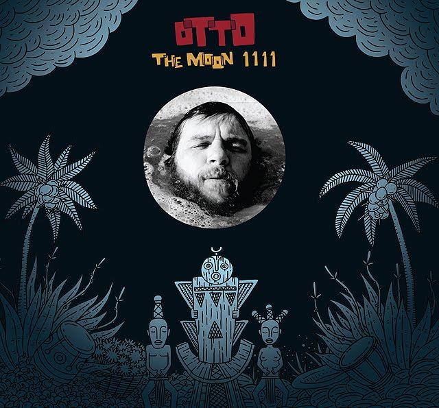 Otto – The Moon 1111