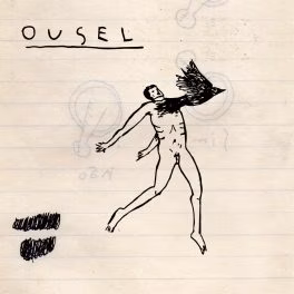 Ousel – Ousel