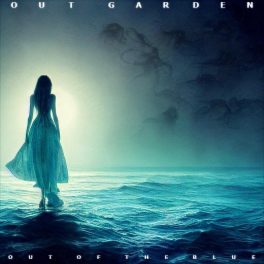Out Garden – Out of the Blue