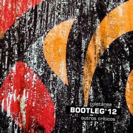 Outros Críticos – Coletânea Bootleg’12