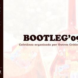 Outros Críticos – Coletânea de Bootlegs