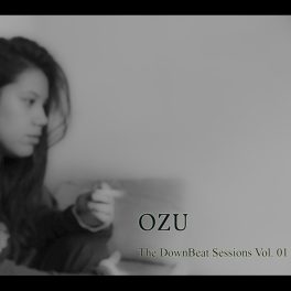 OZU – The Downbeat Sessions Vol.1