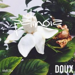 Palinoia – Doux EP