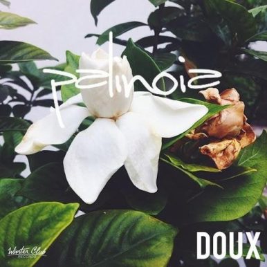 Palinoia – Doux EP