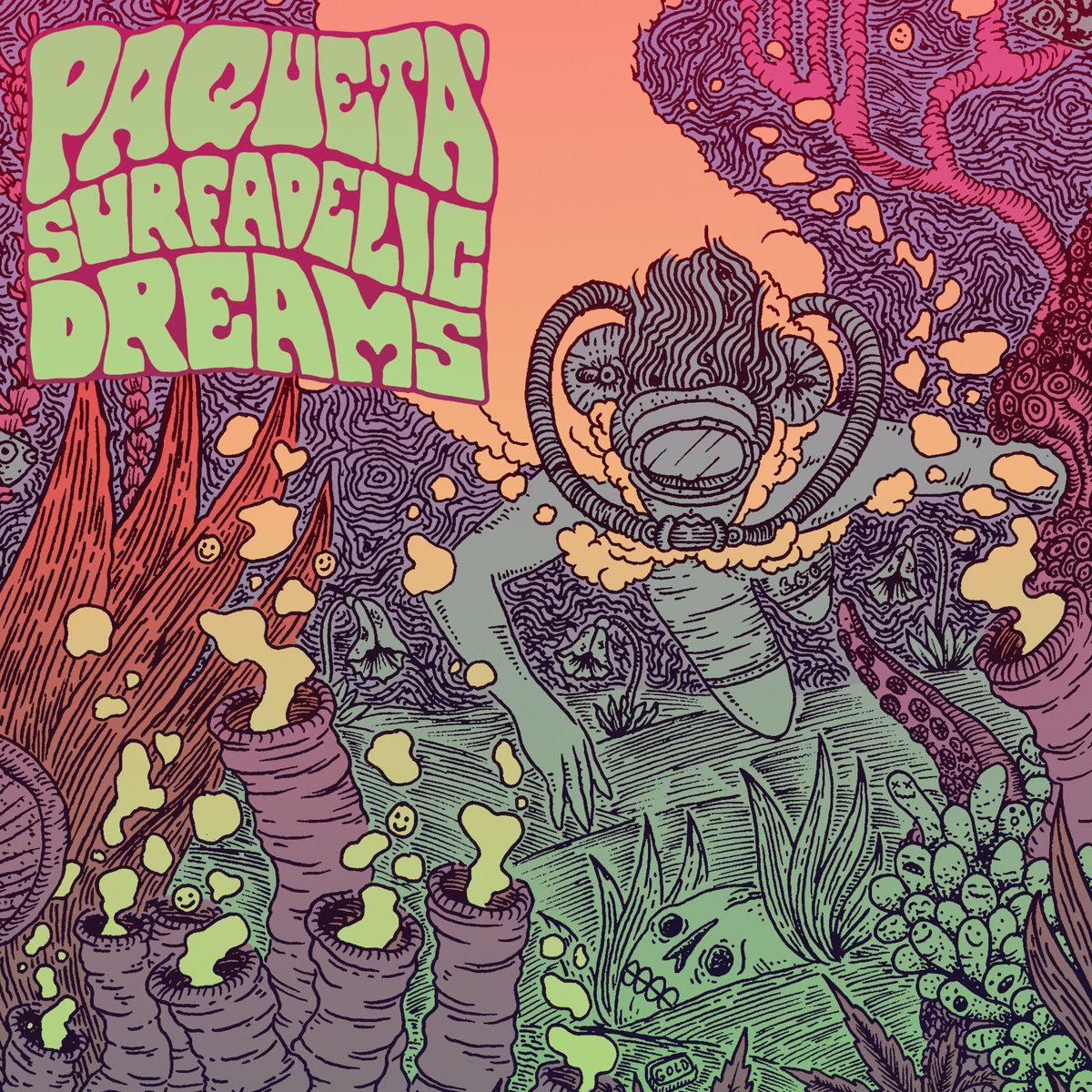 Paquetá – Surfadelic Dreams