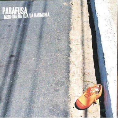 Parafusa – Meio-Dia na Rua da Harmonia