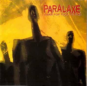 Paralaxe – Under Pop Pulp Fiction