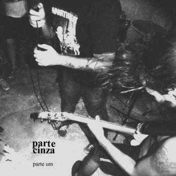 Parte Cinza – Parte Um