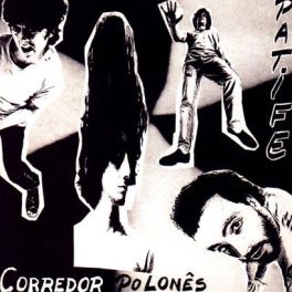 Patife Band – Corredor Polonês