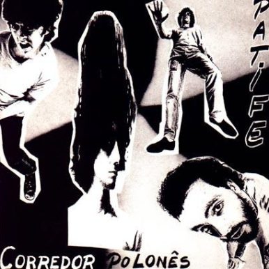 Patife Band – Corredor Polonês