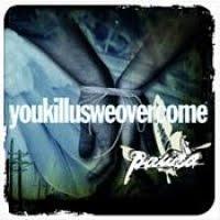Paura – Youkillusweovercome
