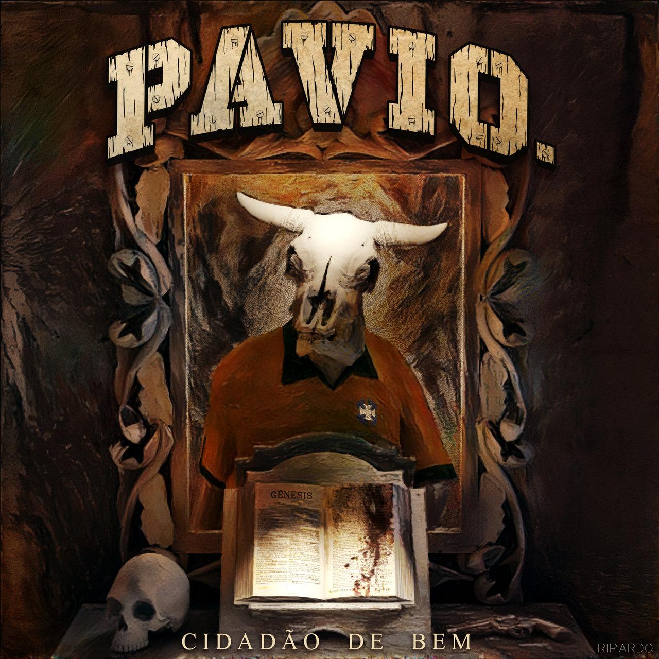 Pavio – Cidadão de Bem