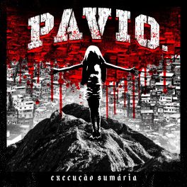 Pavio – Execução Sumária