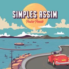 Pedro Pondé – Simples Assim