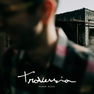 Pedro Rizzi – Travessia EP
