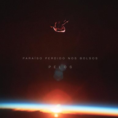 Pelos – Paraíso Perdido nos Bolsos