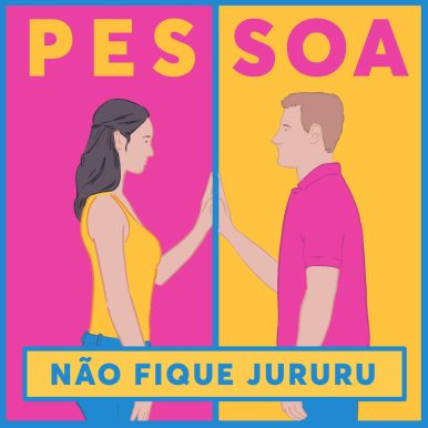 Pessoa – Não Fique Jururu