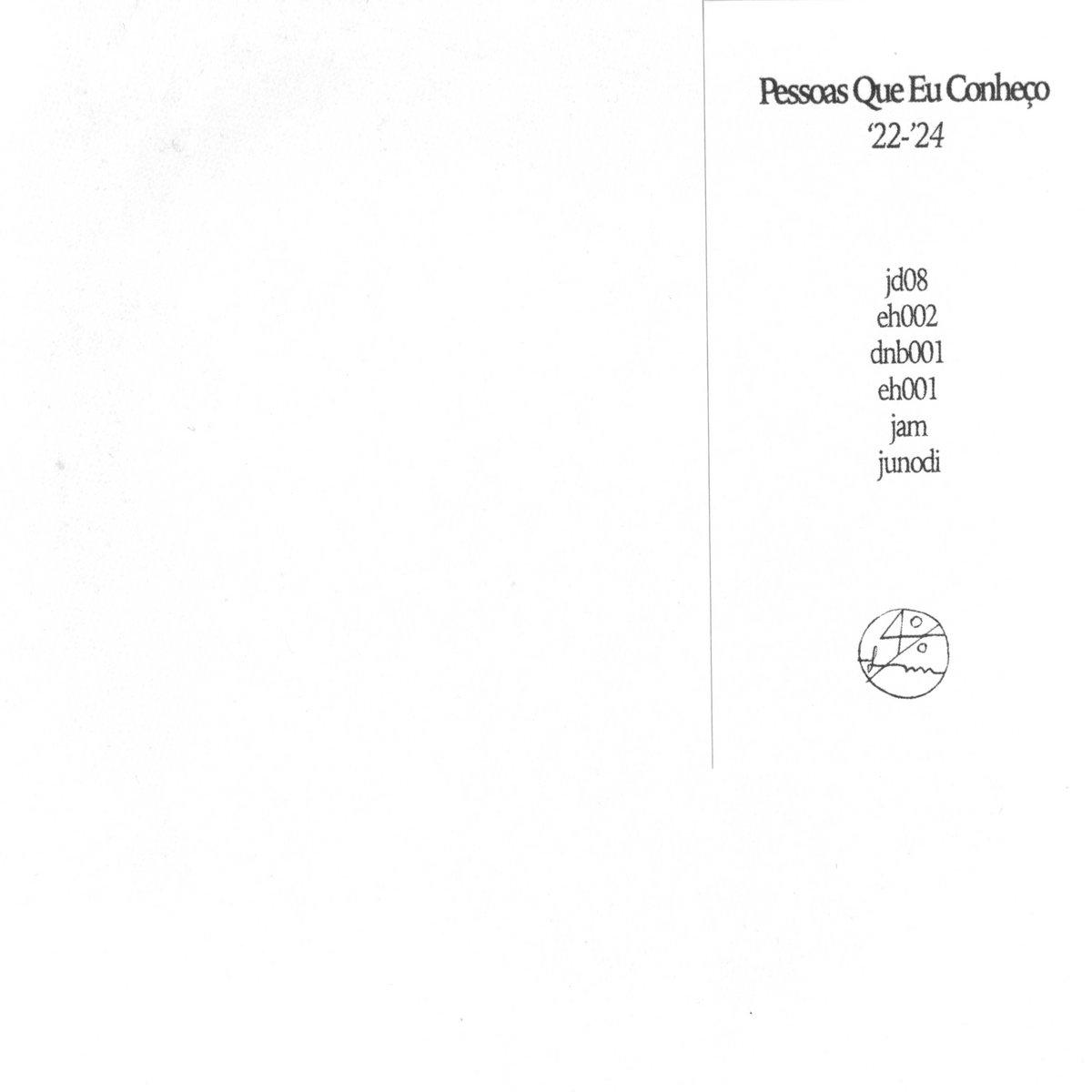 Pessoas Que Eu Conheço – ’22-’24