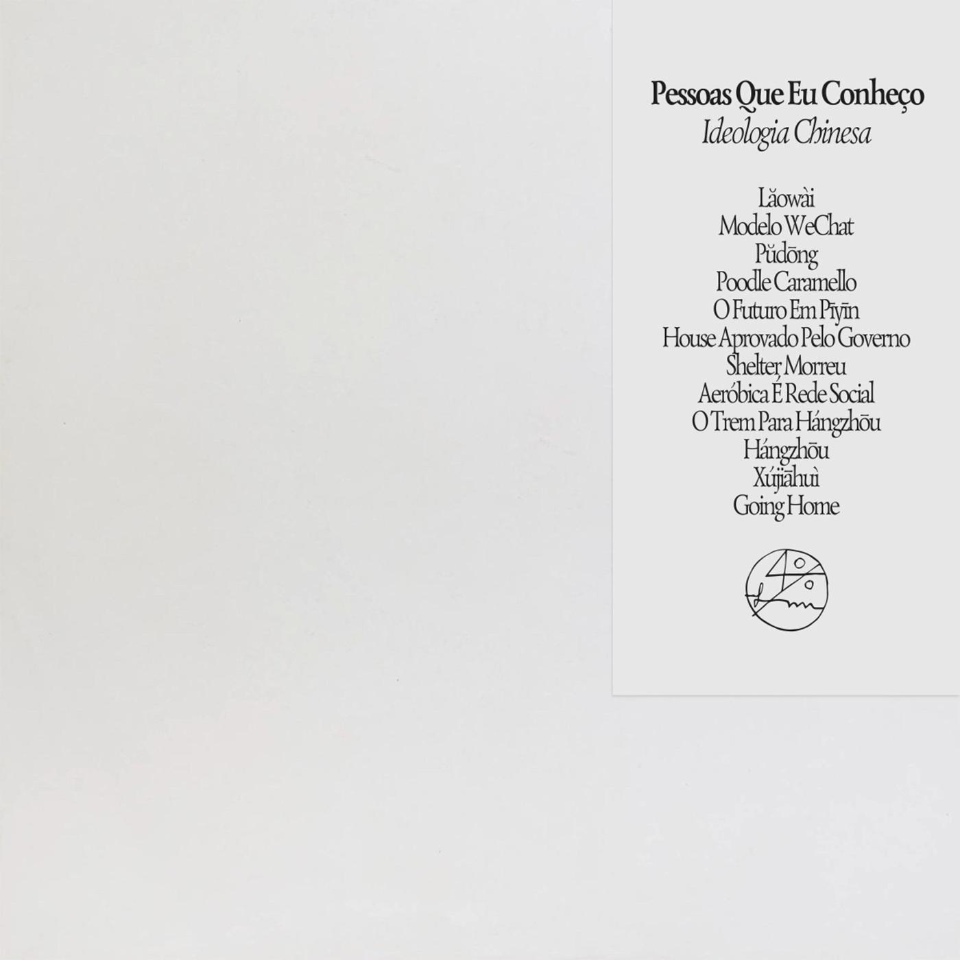 Pessoas Que Eu Conheço – Ideologia Chinesa