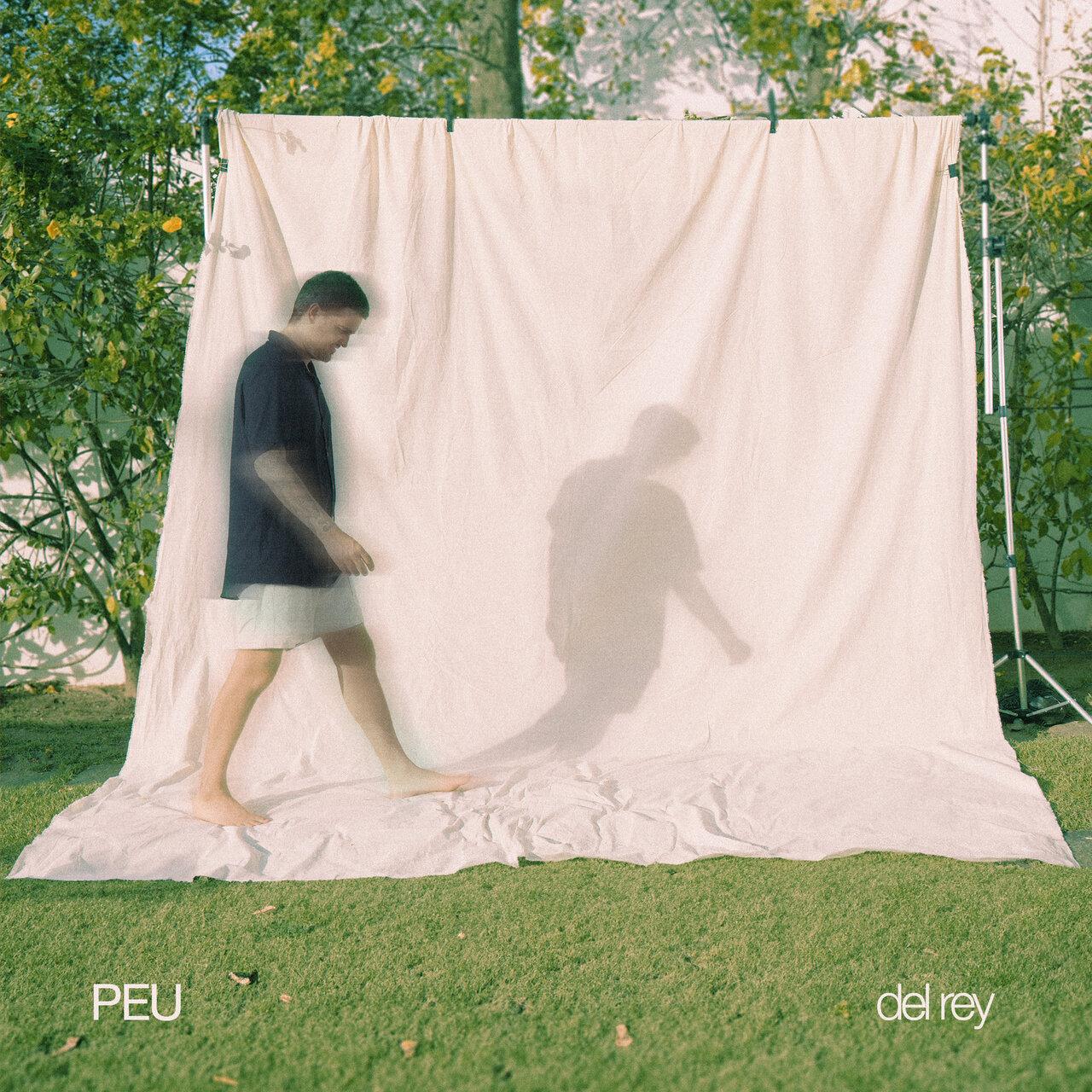 Peu – Del Rey