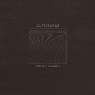 Philippe Meyohas – Alvíssaras EP