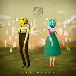 Phillip Long – Zeitgeist