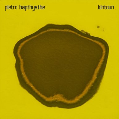 Pietro Bapthysthe – Kintoun