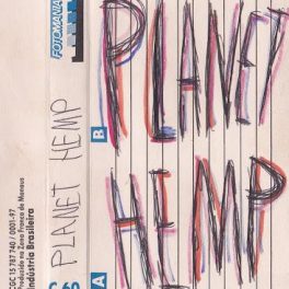 Planet Hemp – Fita Demo