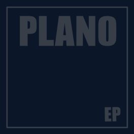 Plano – Plano EP