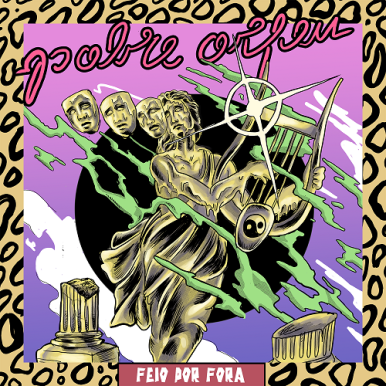 Pobre Orfeu – Feio por Fora