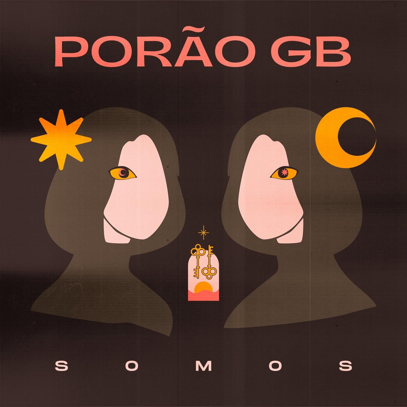 Porão GB – Somos