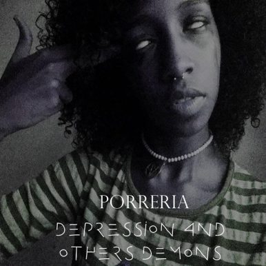 Porreria – Depression And Others Demons