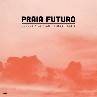 PRAIA FUTURO – Praia Futuro