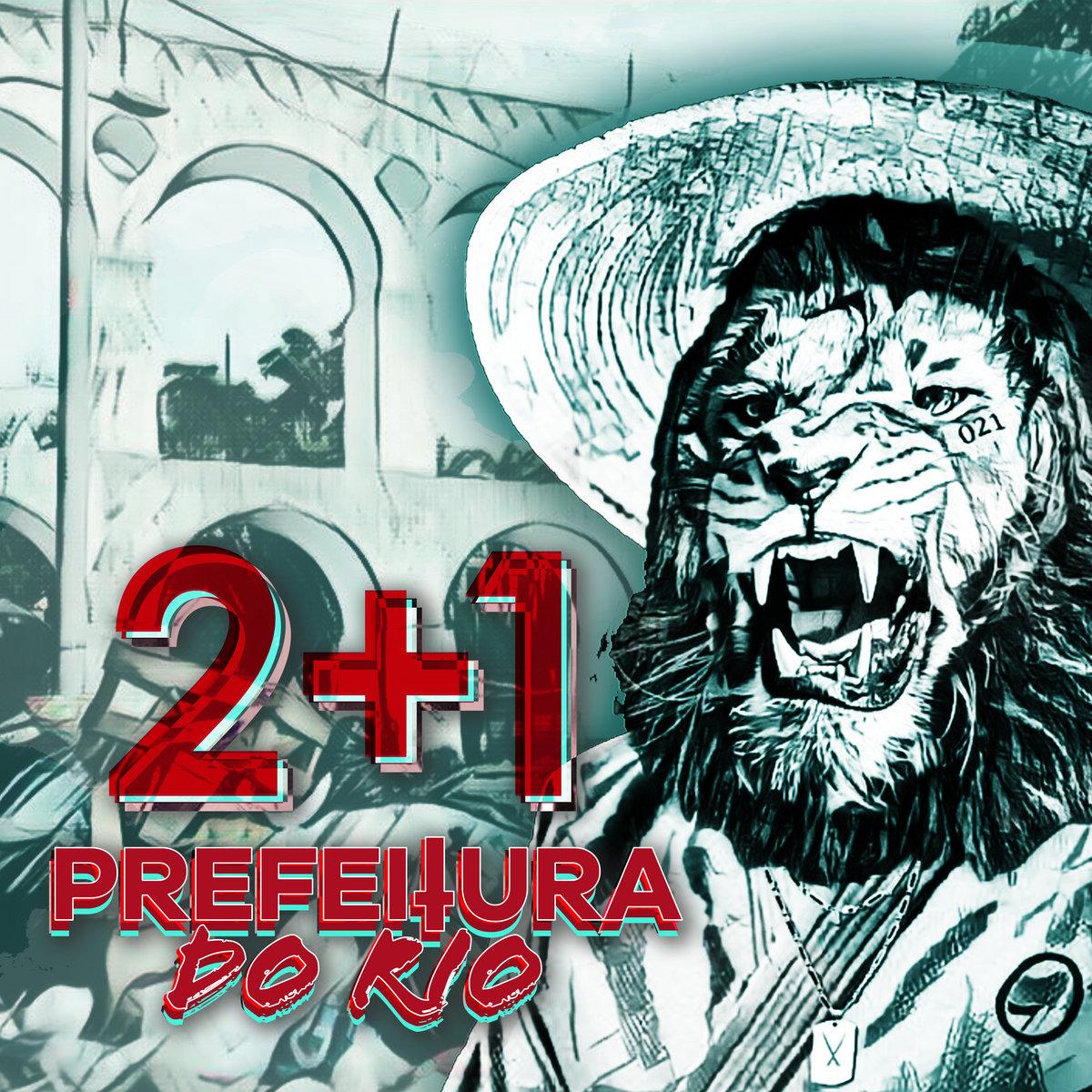 Prefeitura do Rio – 2+1