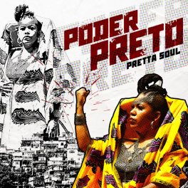 Pretta Soul – Poder Preto